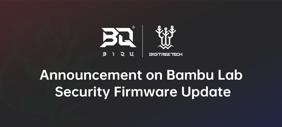 Announcement on Bambu Lab Security Firmware Update