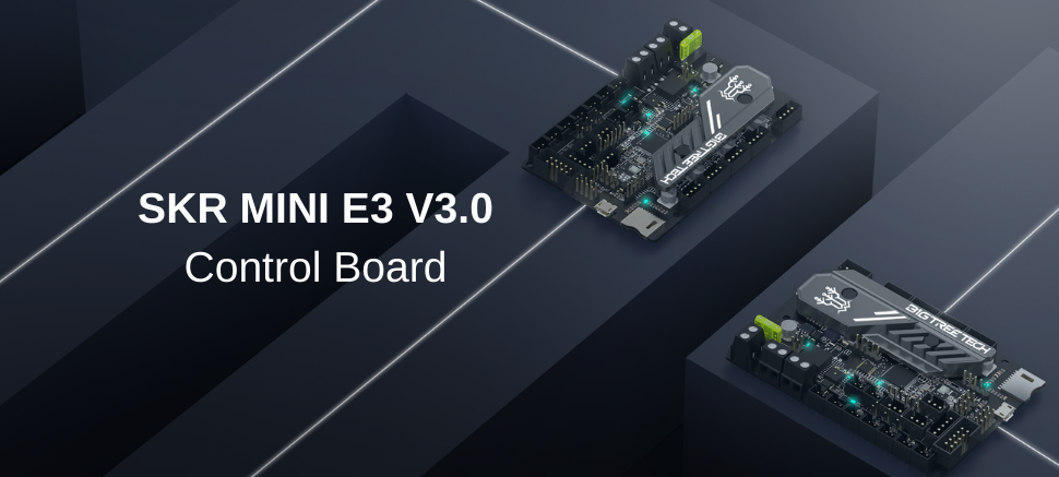 New Release - SKR MINI E3 V3.0 Control Board BIGTREETECH 3D Printing